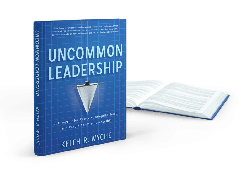Uncommon Leadership by Keith Wyche