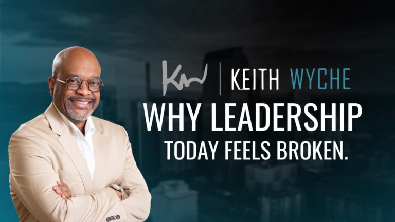keith wyche leadership today